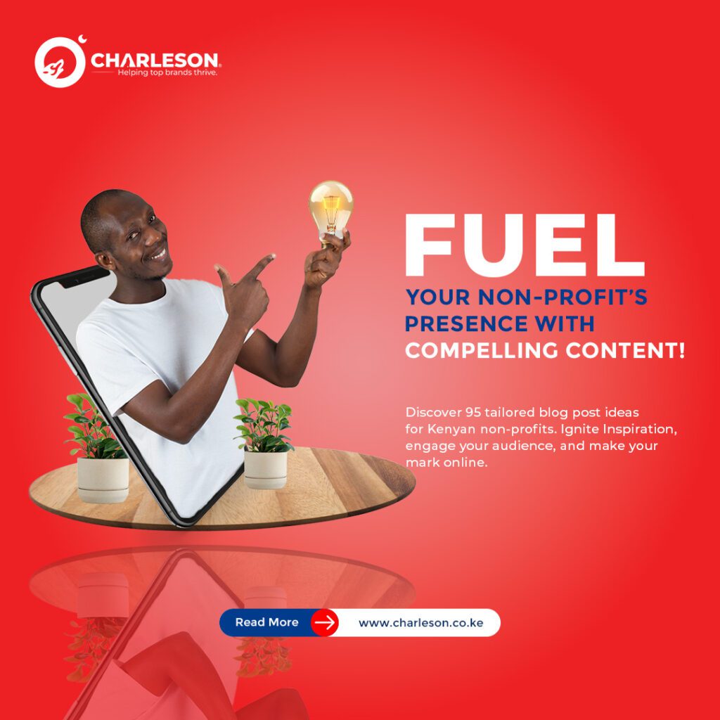 Blog Post Ideas for Non Profits in Kenya