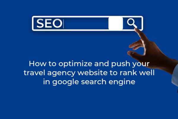 Optimizing Your Travel Agency Website